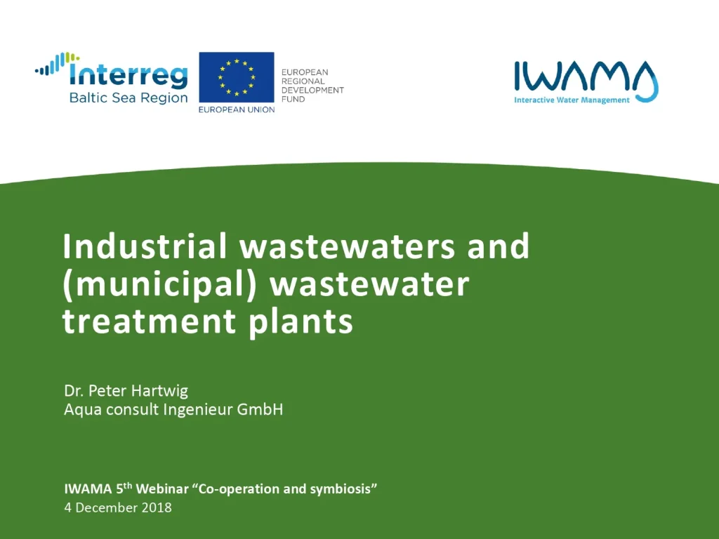 Industrial Wastewaters And (Municipal) Wastewater Treatment Plants