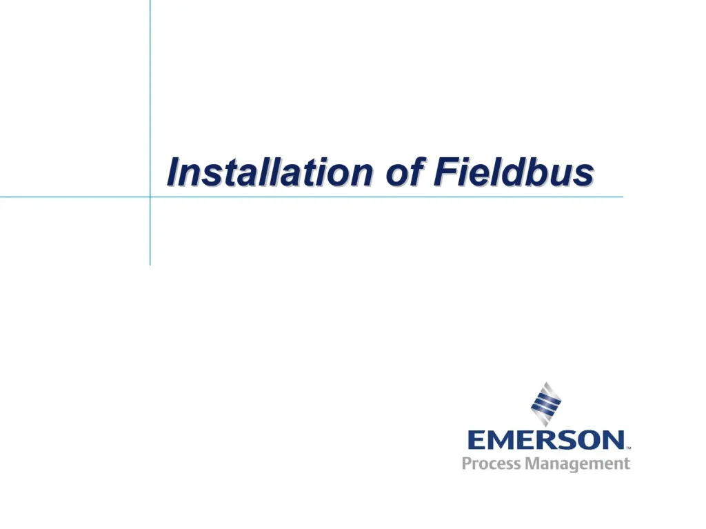 Installation of Fieldbus