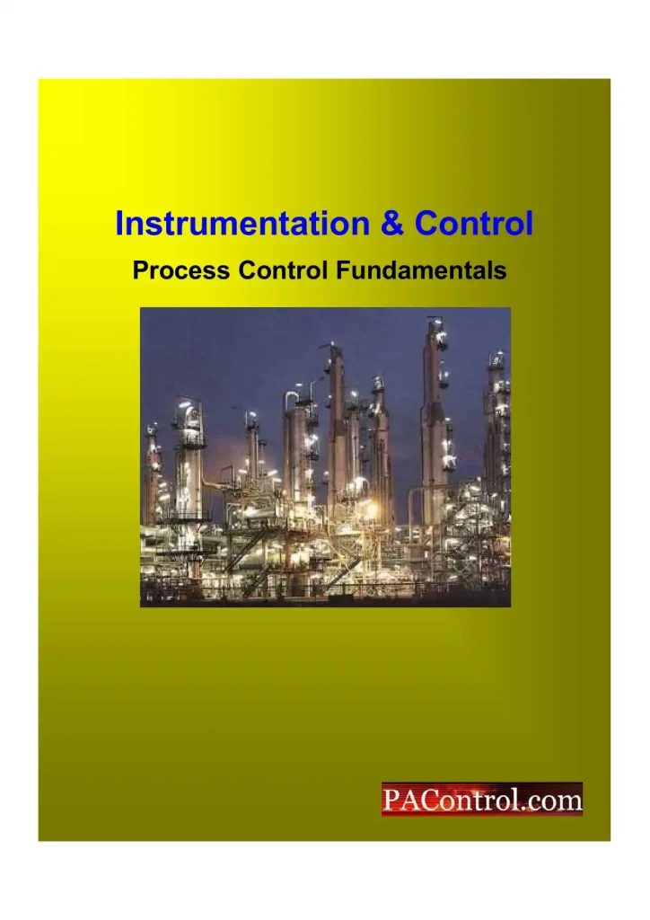 Instrumentation & Control Process Control Fundamentals