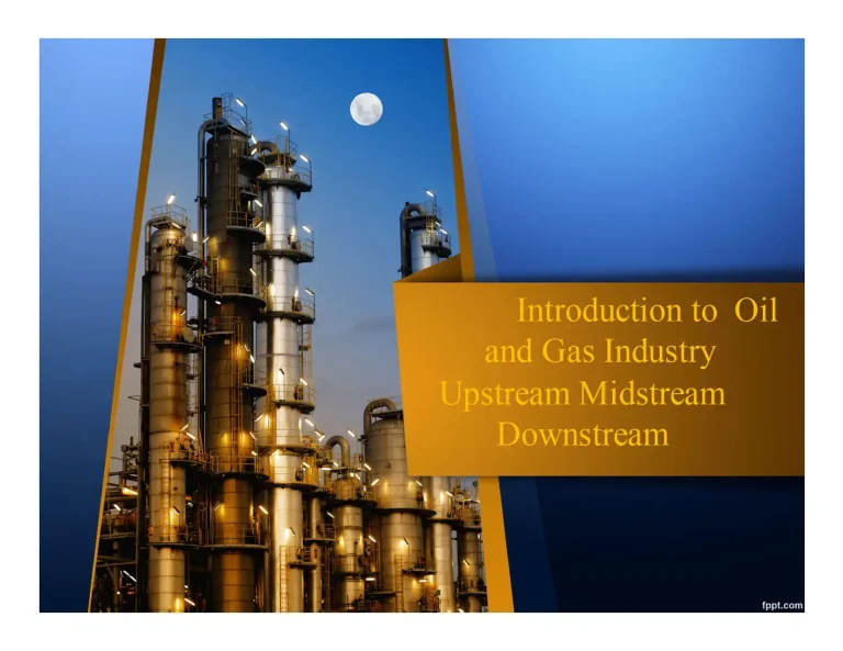Introduction to Oil and Gas Upstream Midstream Downstream