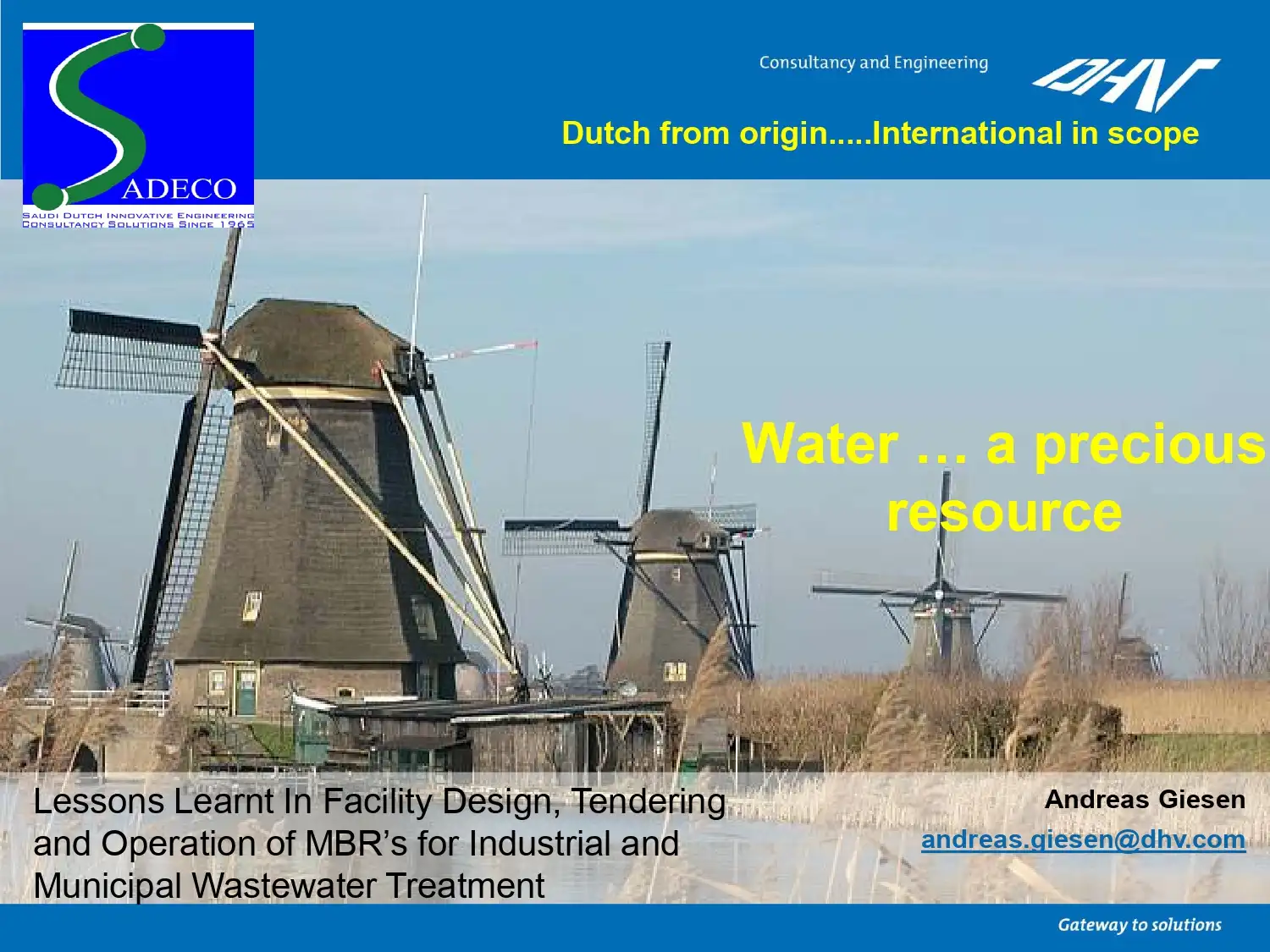 Lessons Learnt In Facility Design, Tendering and Operation of MBR’s for Industrial and Municipal Wastewater Treatment