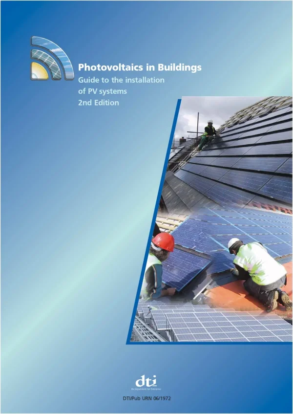 Photovoltaics in Buildings Guide to the Installation of PV Systems 2nd Edition