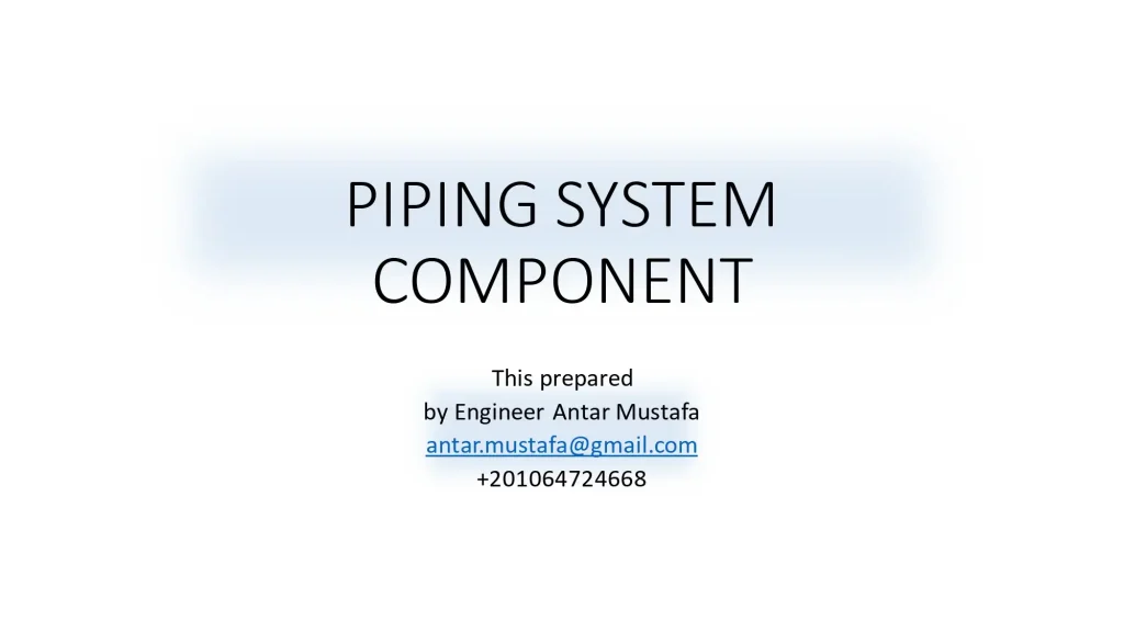 Piping System Component