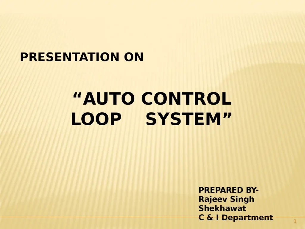 Presentation on Auto Control Loop System