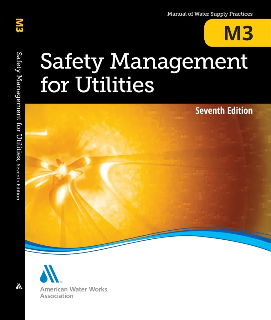 Safety Management for Utilities