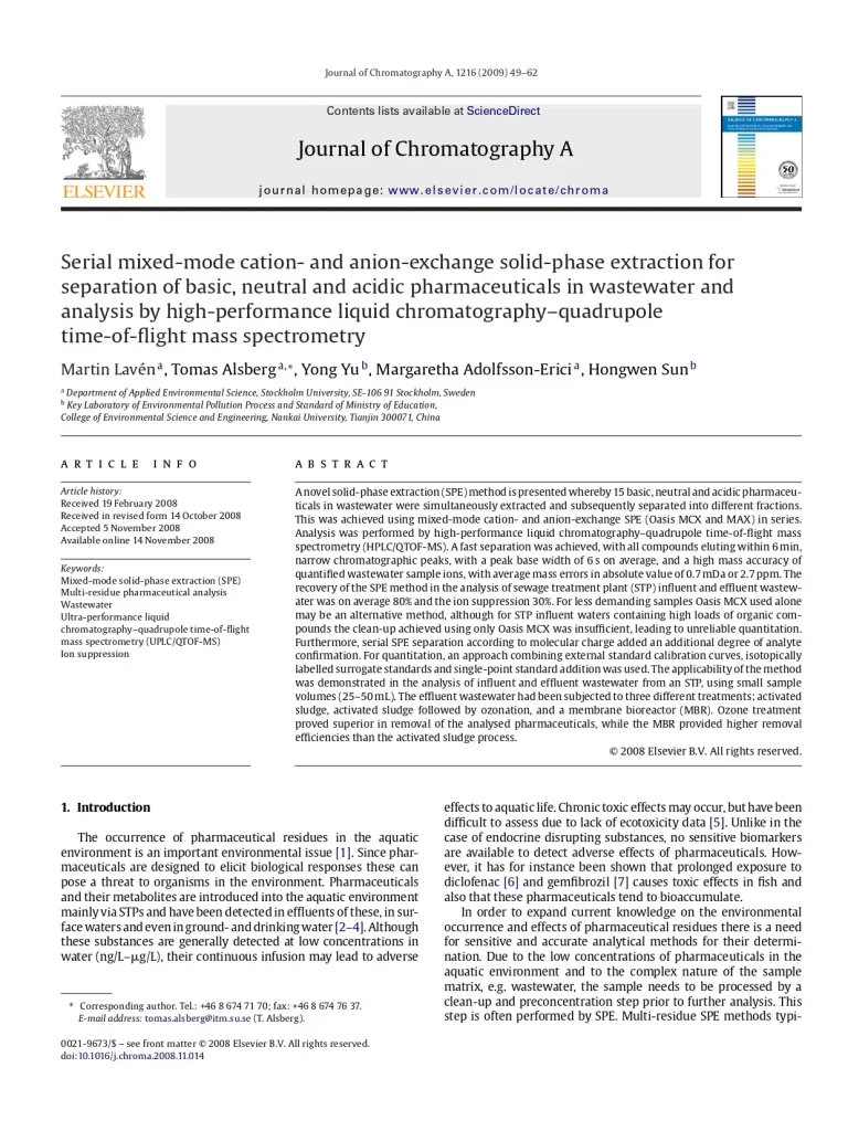 Serial Mixed-Mode Cation-And Anion-Exchange Solid-Phase Extraction For Separation Of Basic, Neutral And Acidic Pharmaceuticals In Wastewater And Analysis By High-Performance Liquid Chromatography–Quadrupole Time-Of-Flight Mass Spectrometry