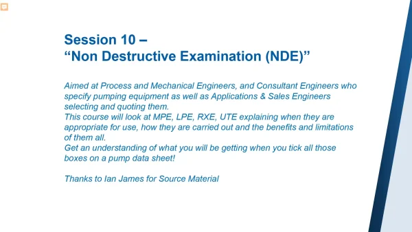 Session 10 – “Non Destructive Examination (NDE)”