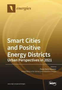 Smart Cities and Positive Energy Districts Urban Perspectives in 2021