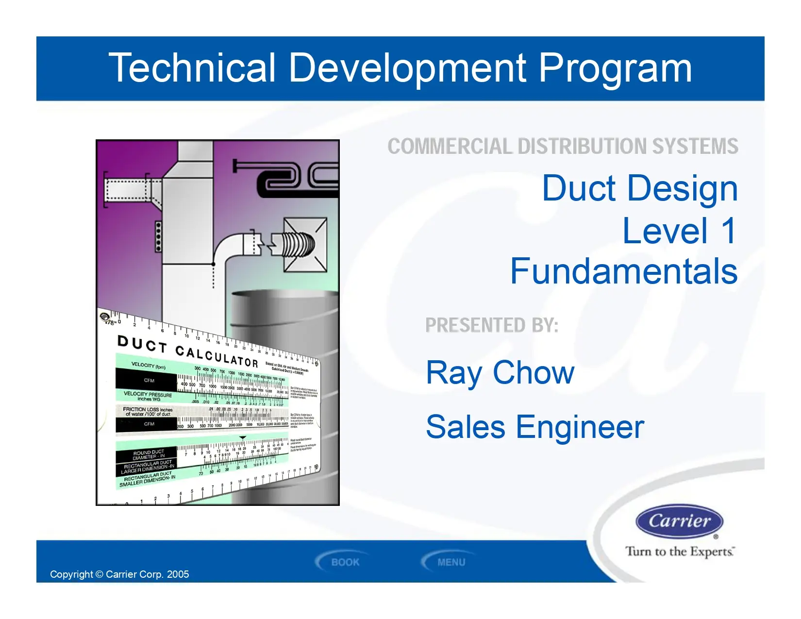 Technical Development Program (Duct Design Level 1 Fundamentals)