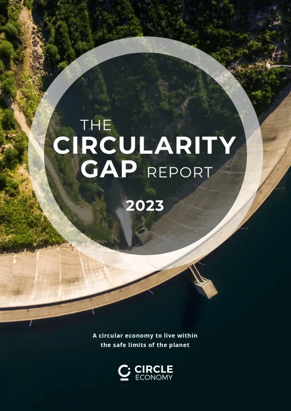 The Circularity Gap Report 2023
