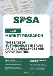The State Of Sustainability In Saudi Arabia: Challenges And Opportunities