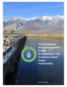 The Sustainable Water Management Profile: An Assessment Tool to Advance Water Supply Sustainability