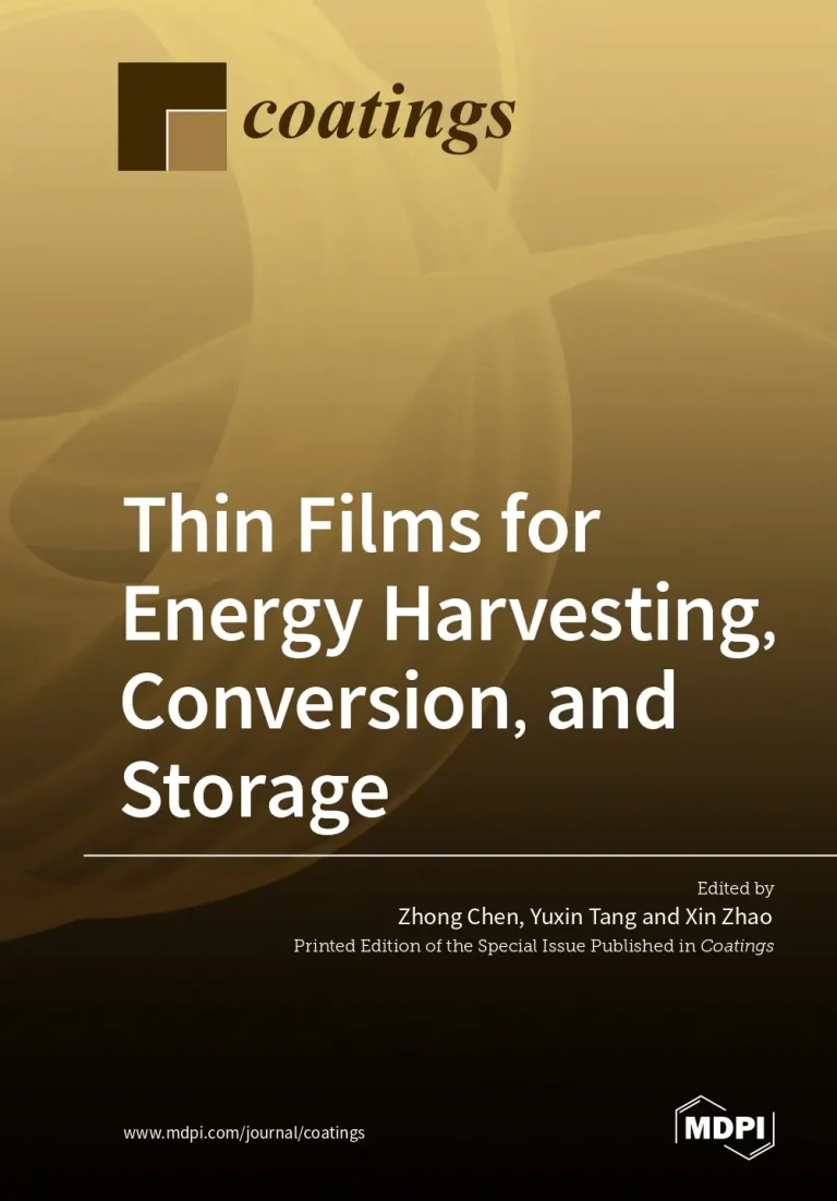 Thin Films for Energy Harvesting, Conversion, and Storage