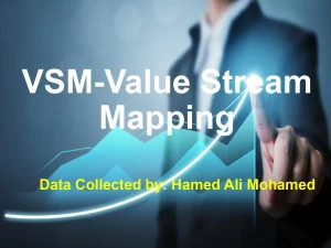 VSM-Value Stream Mapping