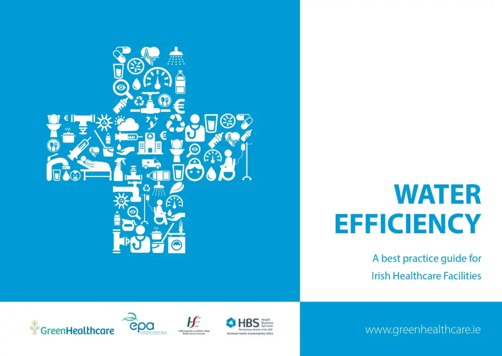 Water Efficiency a best practice guide for Irish Healthcare Facilities