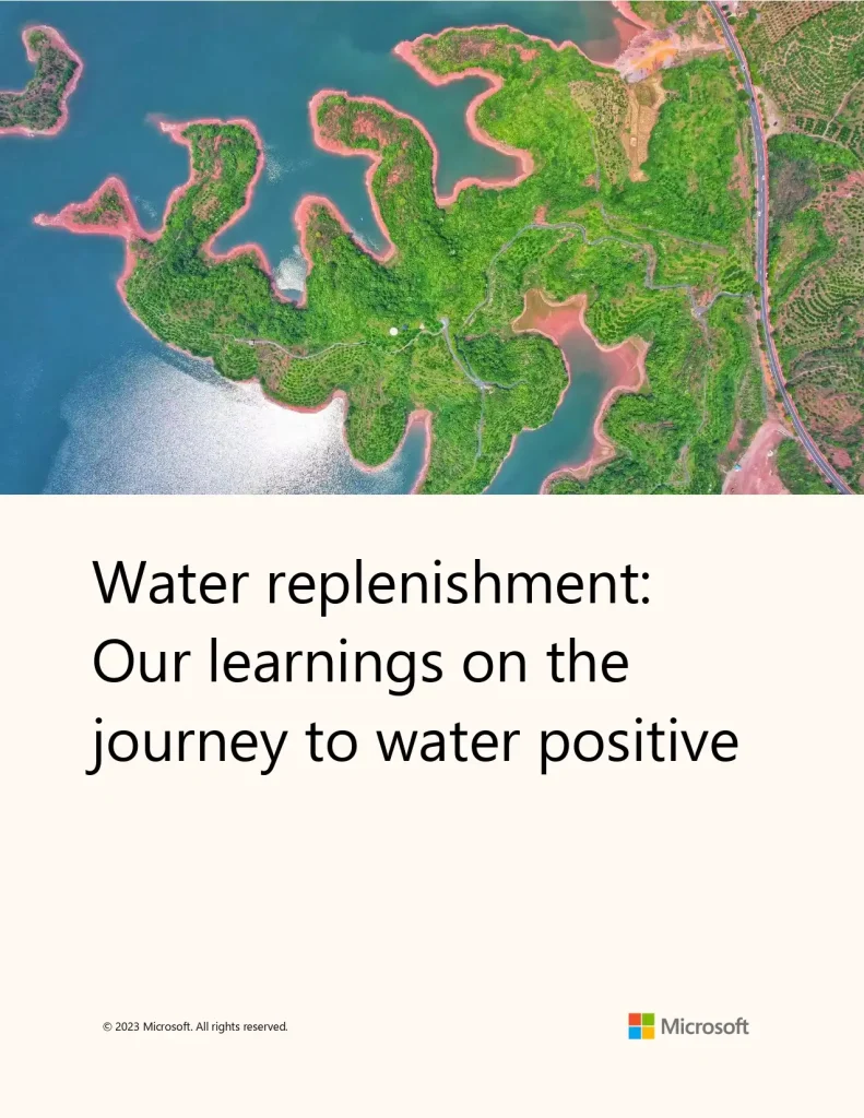 Water Replenishment Our learnings on The journey to Water Positive