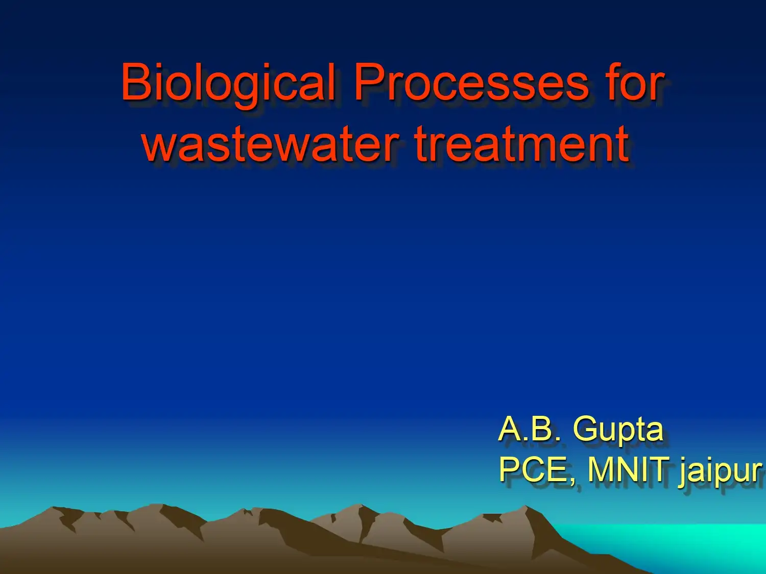 Biological Processes for Wastewater Treatment
