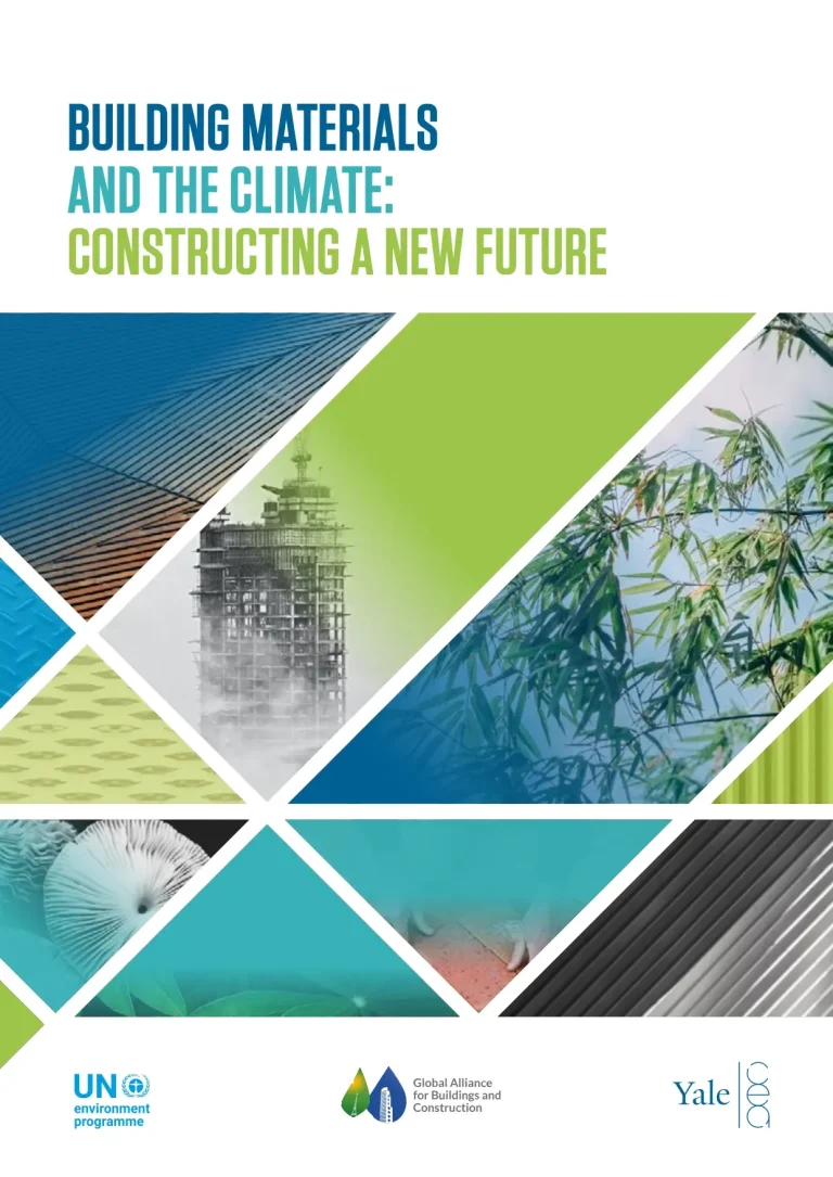 Building Materials And The Climate: Constructing A New Future