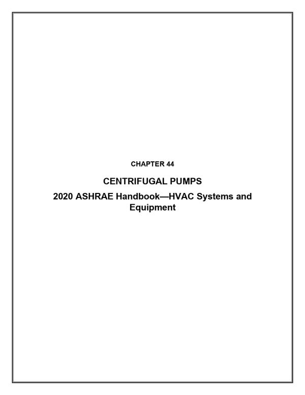 Chapter 44: Centrifugal Pumps