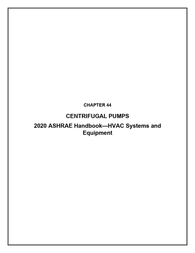 Chapter 44: Centrifugal Pumps