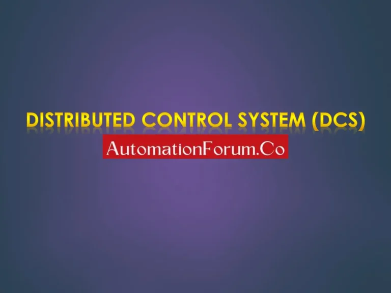 Distributed Control System (DCS)