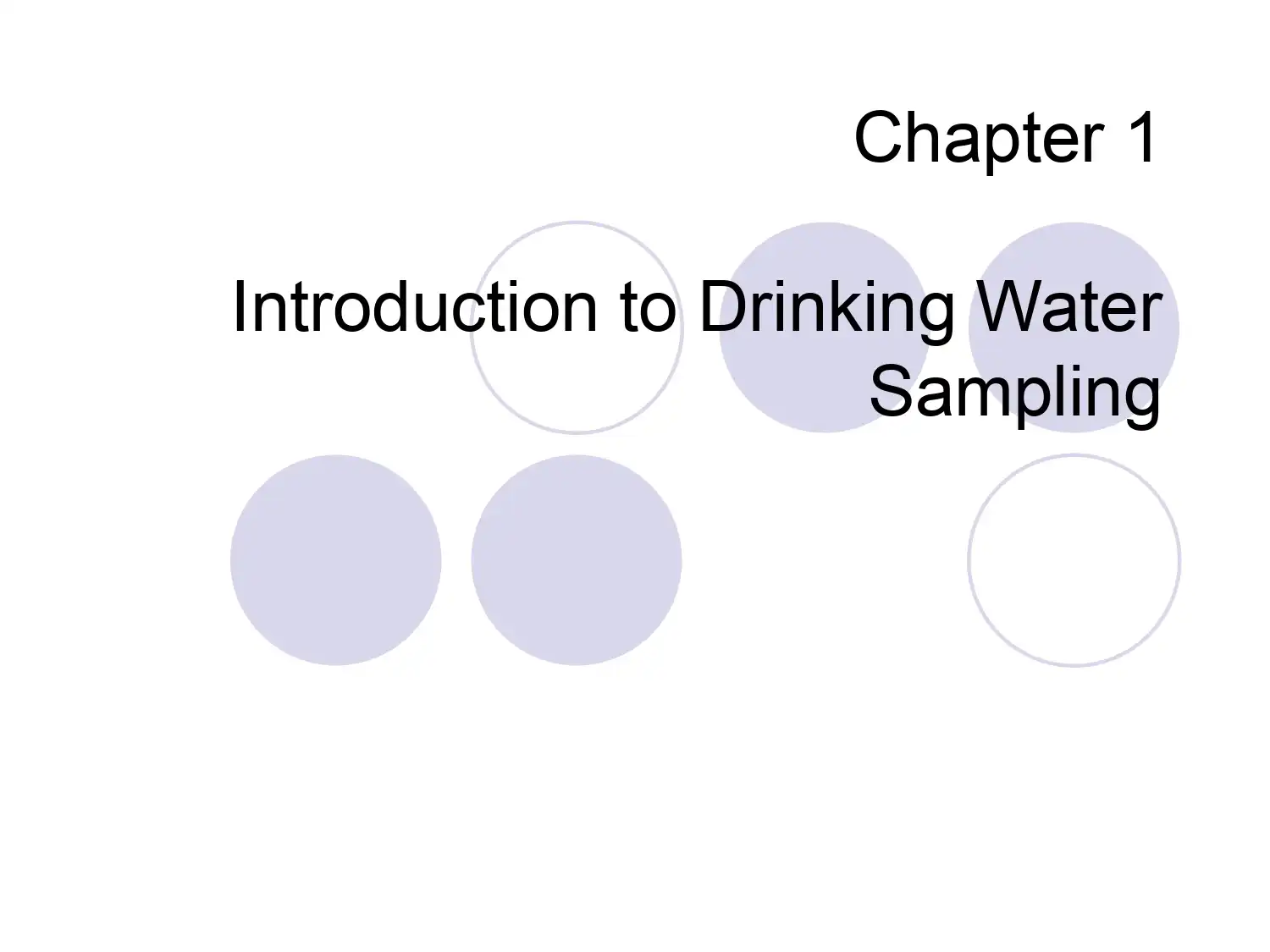 Chapter 1: Introduction to Drinking Water Sampling