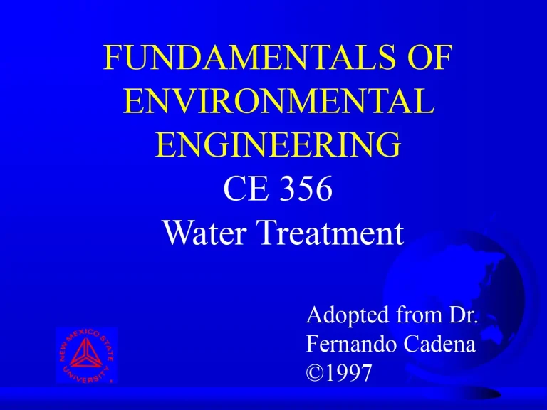 Fundamentals Of Environmental Engineering CE 356 (Water Treatment)