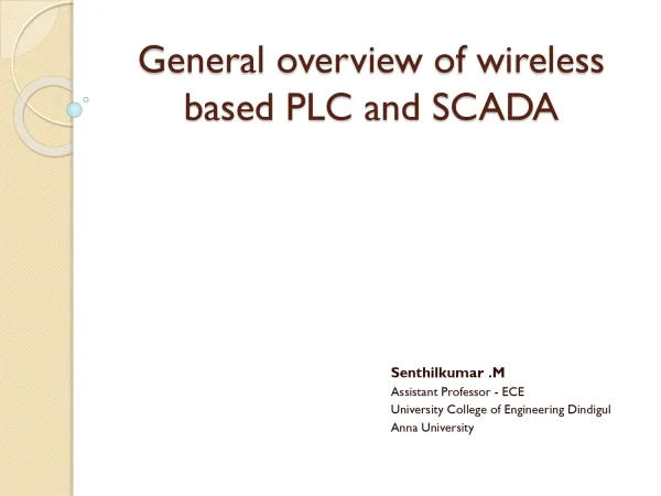 General Overview Of Wireless Based PLC And SCADA