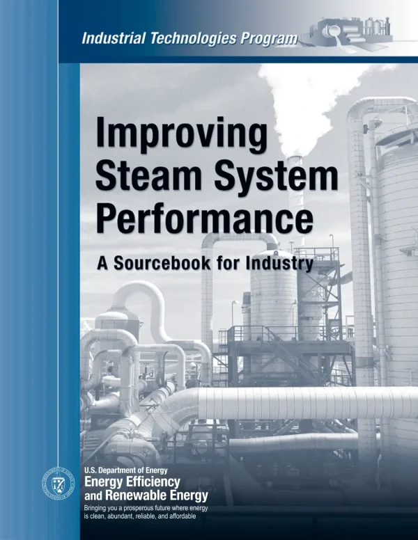 Improving Steam System Performance: A Sourcebook For Industry