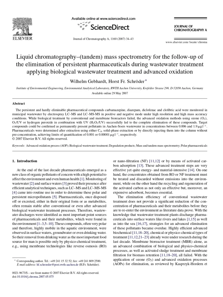 Liquid Chromatography – (Tandem) Mass Spectrometry For The Follow-Up Of The Elimination Of Persistent Pharmaceuticals During Wastewater Treatment Applying Biological Wastewater Treatment