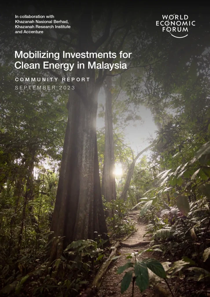 Mobilizing Investments For Clean Energy In Malaysia
