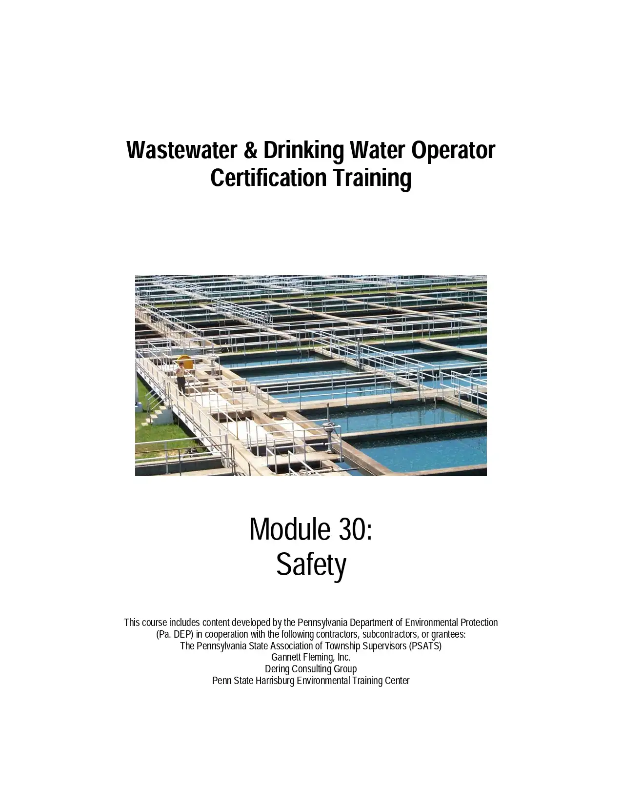 Wastewater & Drinking Water Operator Certification Training Module 30: Safety