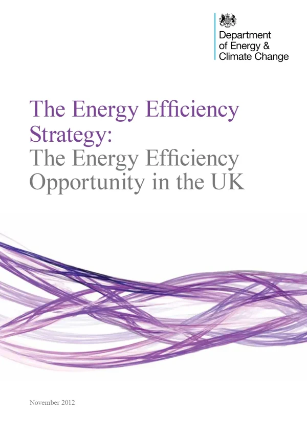The Energy Efficiency Strategy: The Energy Efficiency Opportunity In The Uk