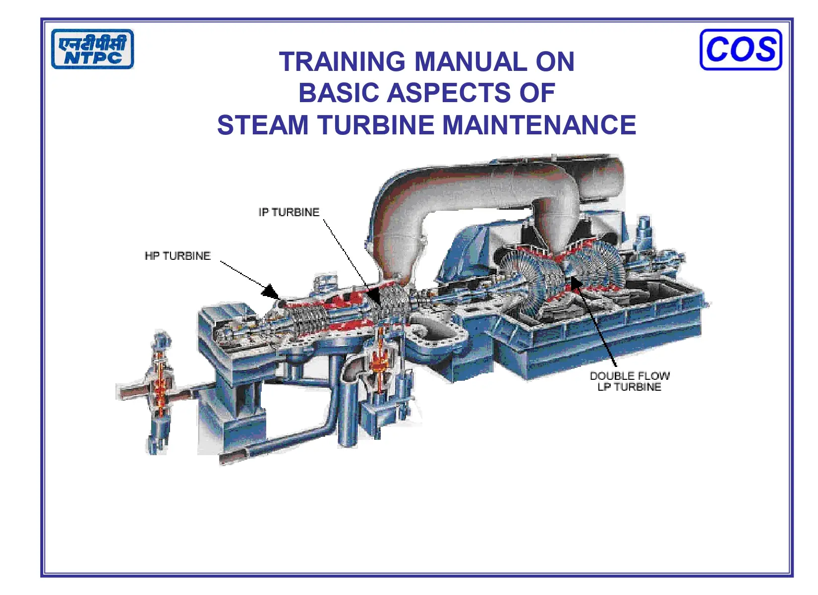 Training Manual On Basic Aspects Of Steam Turbine Maintenance