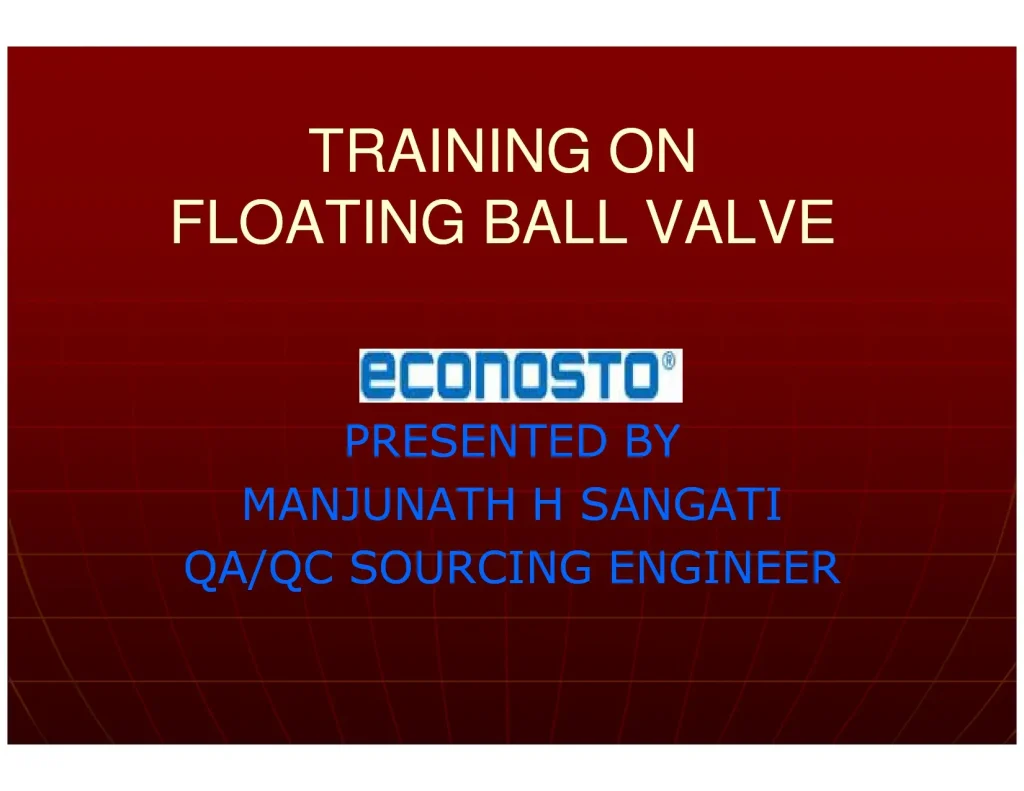 Training On Floating Ball Valve