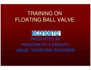 Training On Floating Ball Valve
