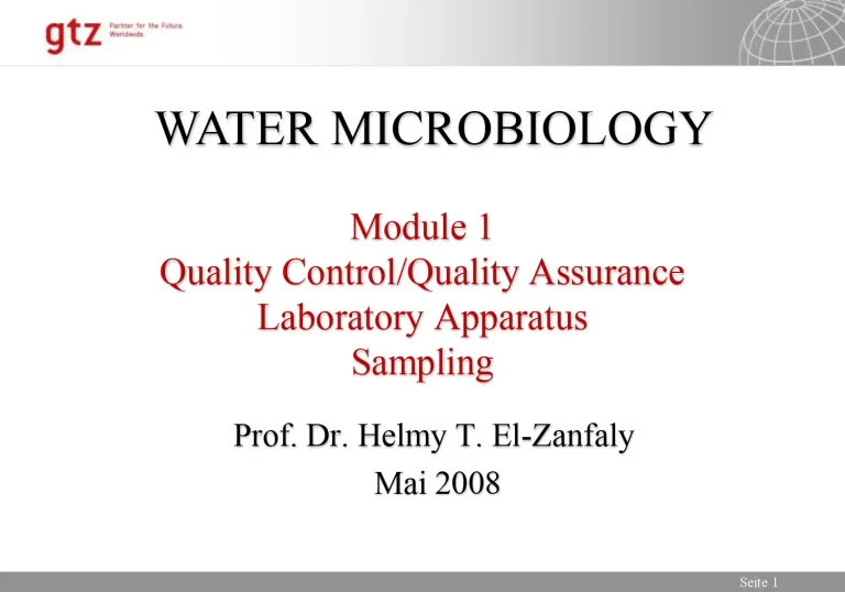 Water Microbiology Module 1 Quality Control/Quality Assurance, Laboratory Apparatus, Sampling