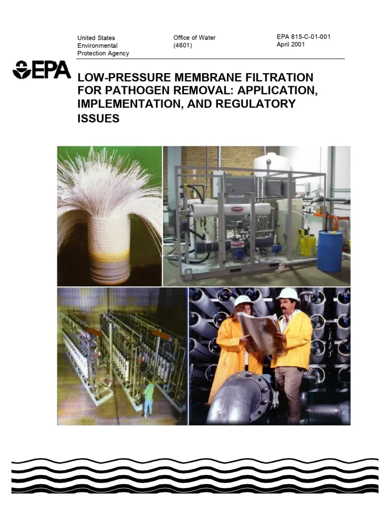 Low-Pressure Membrane Filtration For Pathogen Removal: Application, Implementation, And Regulatory Issues