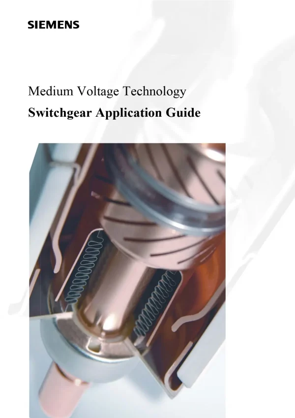 Medium Voltage Technology Switchgear Application Guide