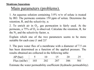 Membrane Separations: Main Parameters (Problems)