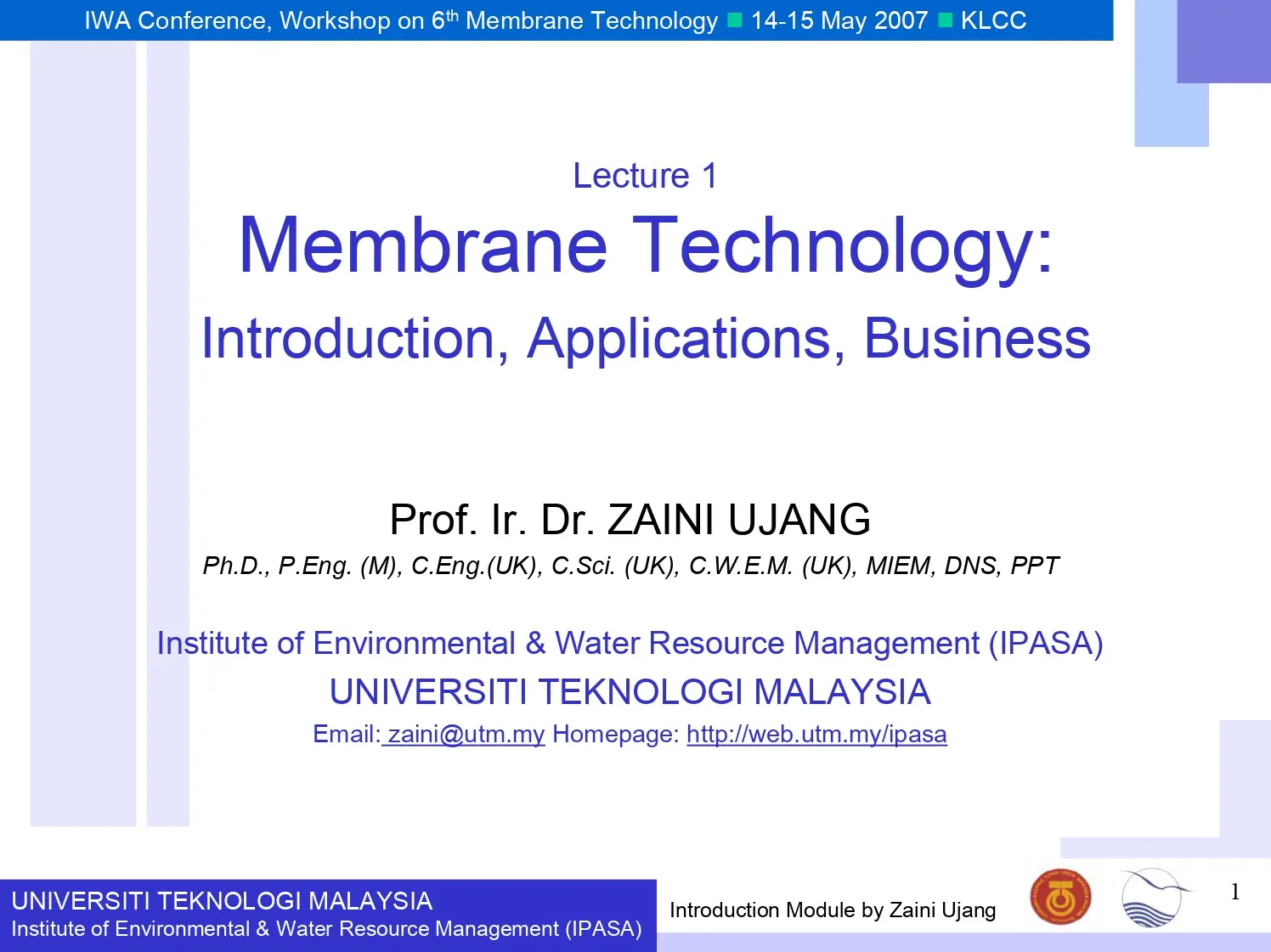 Membrane Technology: Introduction, Applications, Business