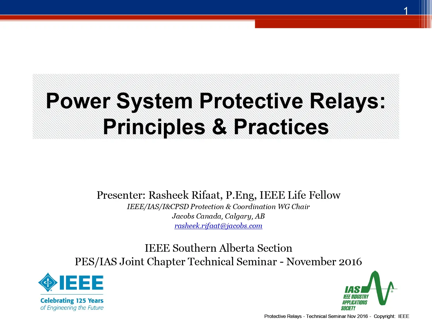 Power System Protective Relays: Principles & Practices