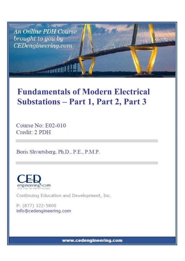 Fundamentals of Modern Electrical Substations – Part 1, Part 2, Part 3